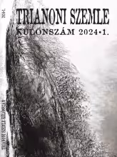 Trianoni Szemle 2024 évi 1 Különszáma